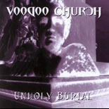 Voodoo Church - Unholy Burial