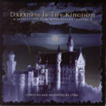 va - Darkness Is Thy Kingdom - A Journey Into Dark-Metal Sounds Volume 2