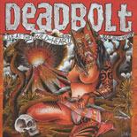 Deadbolt - Live At The Wild At Heart