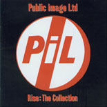 Public image Ltd (PiL) - Rise: The Collection