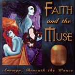 Faith And The Muse - Annwyn, Beneath the Waves
